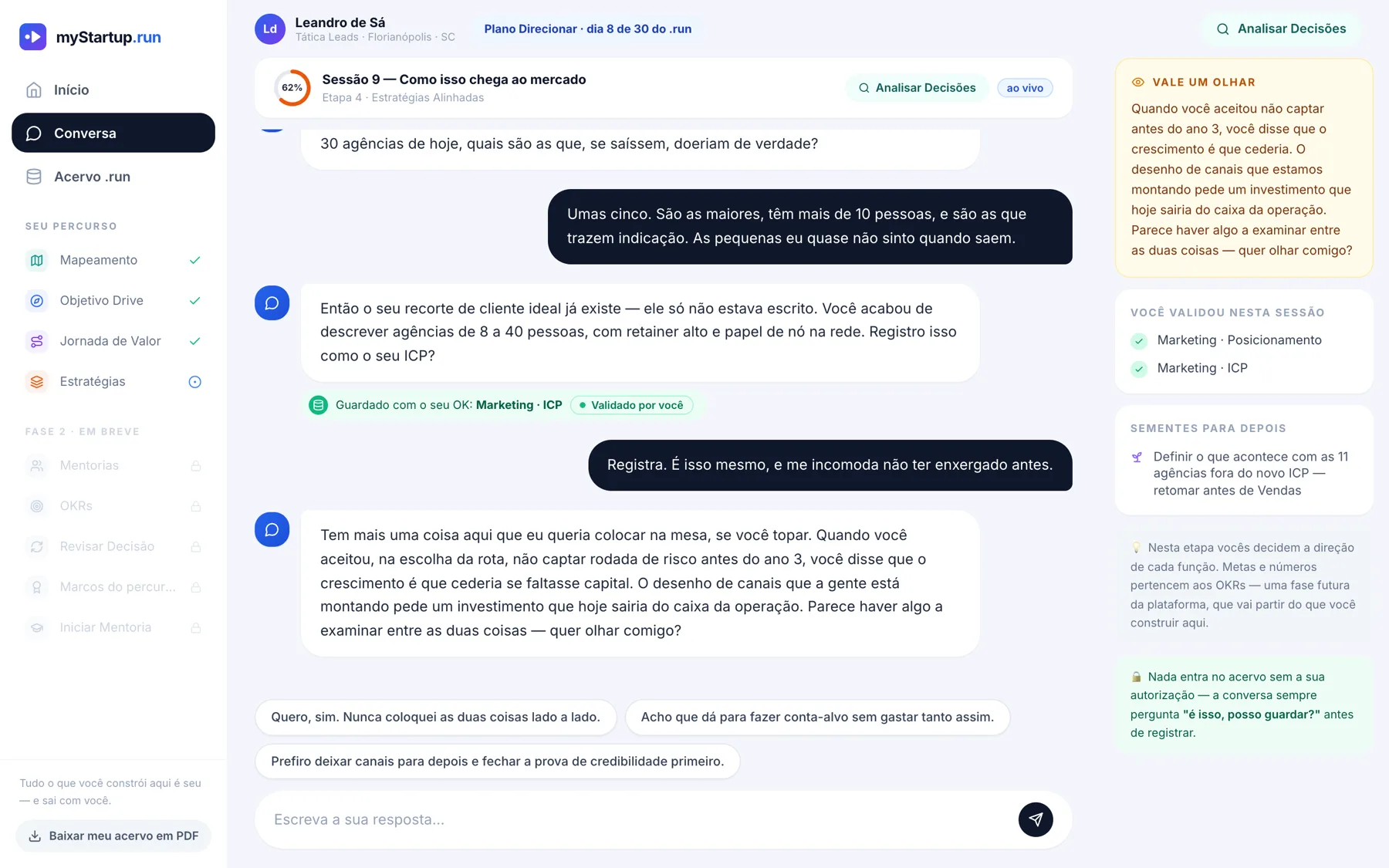 Conversa com a IA, com o painel do que foi validado na sessão